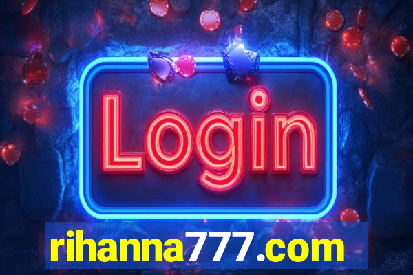 rihanna777.com