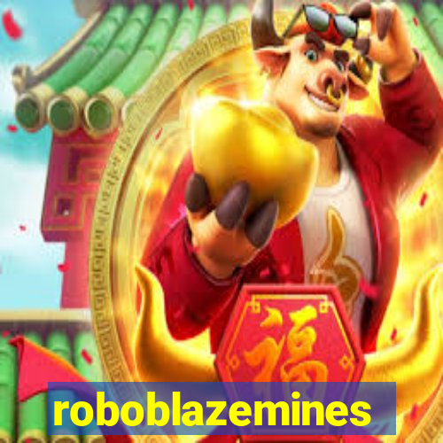 roboblazemines