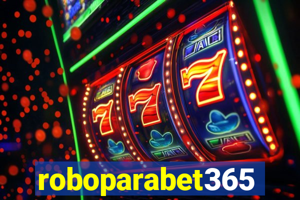 roboparabet365