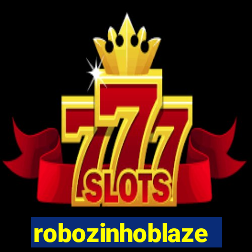 robozinhoblaze