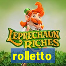 rolletto