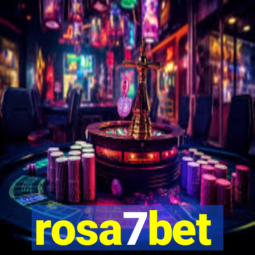 rosa7bet