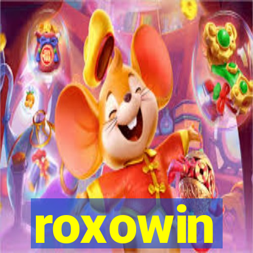 roxowin