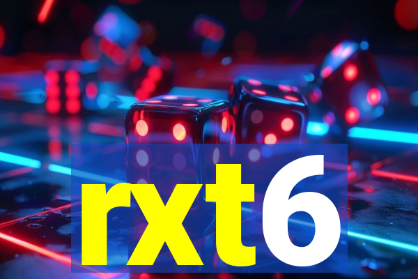 rxt6