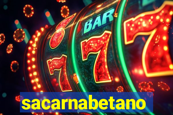 sacarnabetano