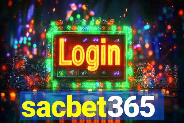 sacbet365