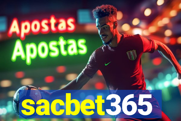 sacbet365