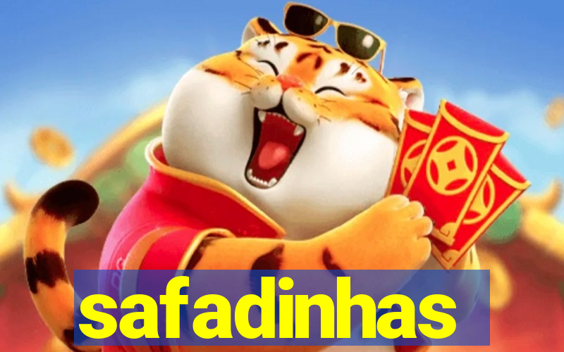 safadinhas