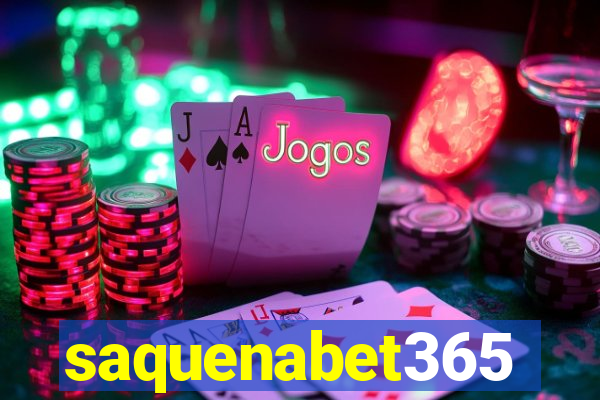 saquenabet365