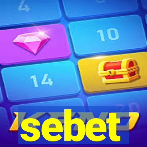 sebet