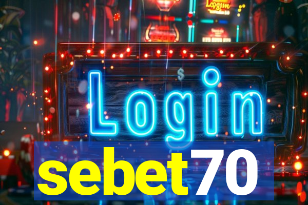 sebet70