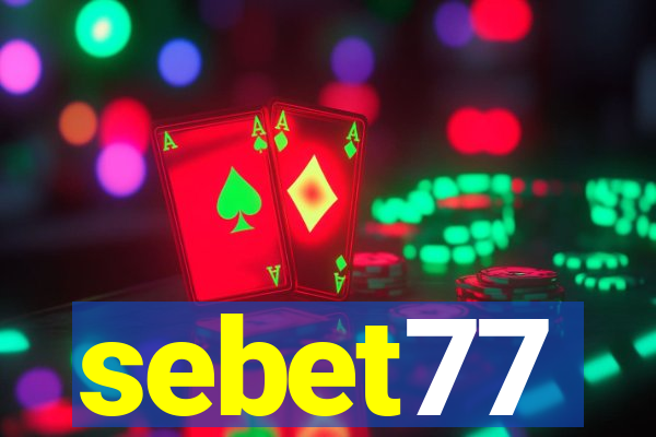 sebet77