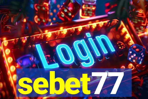 sebet77