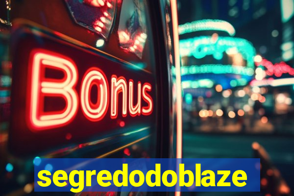 segredodoblaze