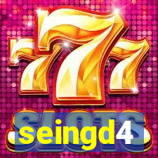 seingd4