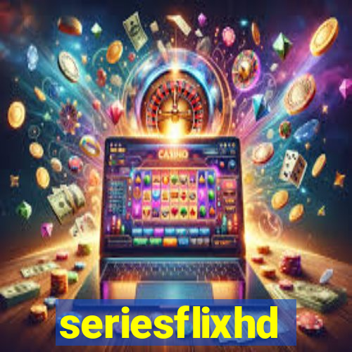 seriesflixhd