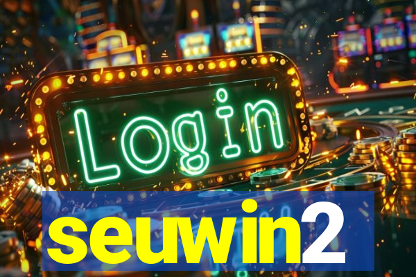 seuwin2