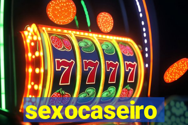 sexocaseiro