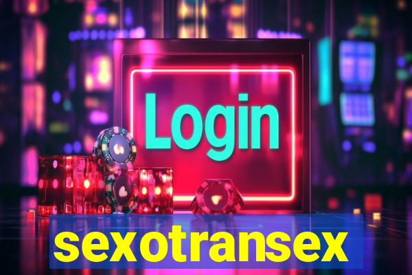 sexotransex