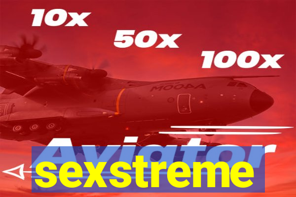 sexstreme