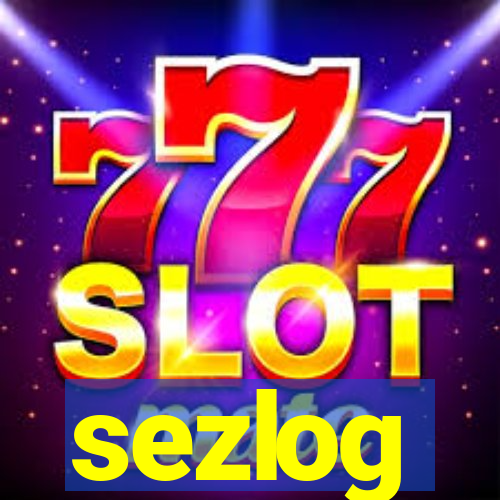 sezlog