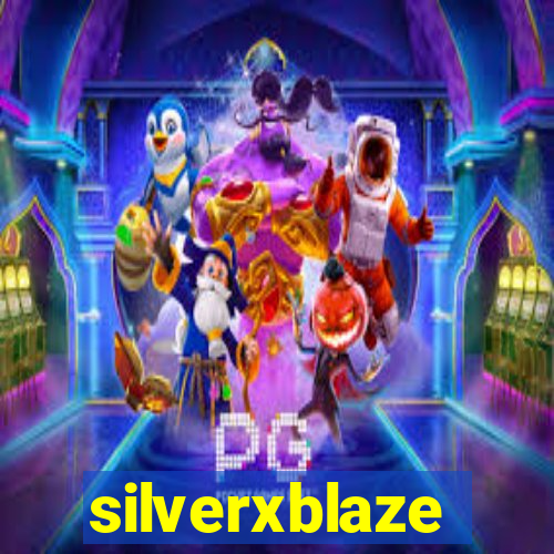 silverxblaze