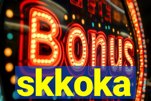 skkoka