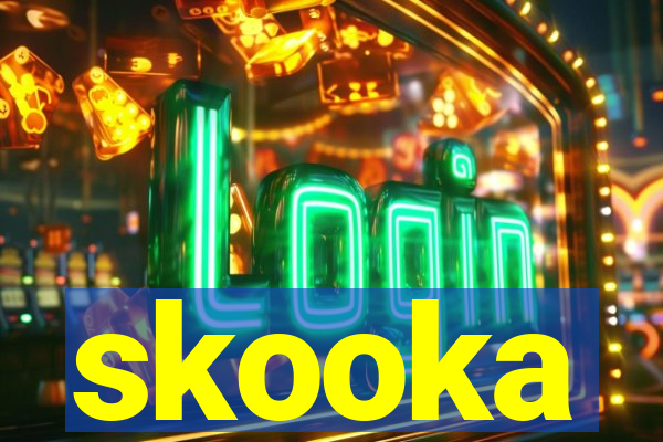 skooka