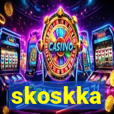 skoskka