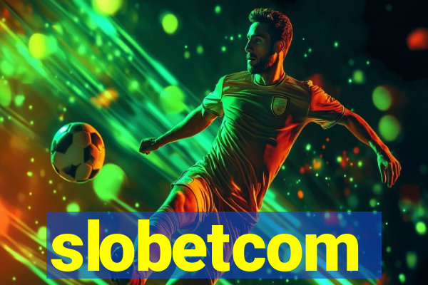 slobetcom