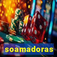 soamadoras