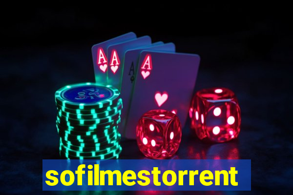 sofilmestorrent.net