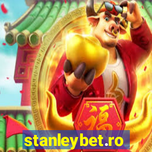 stanleybet.ro