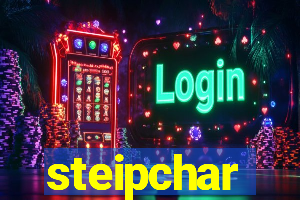 steipchar