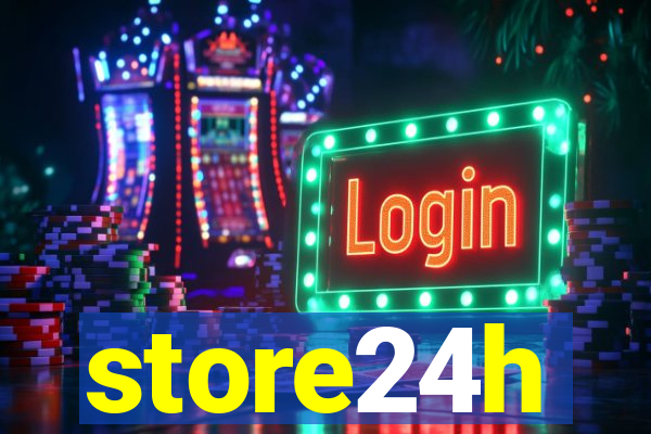 store24h