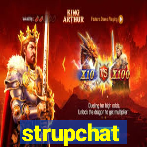 strupchat