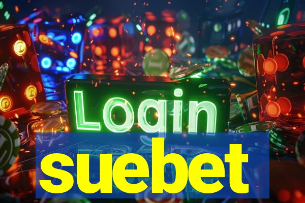 suebet