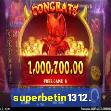 superbetin1312.com