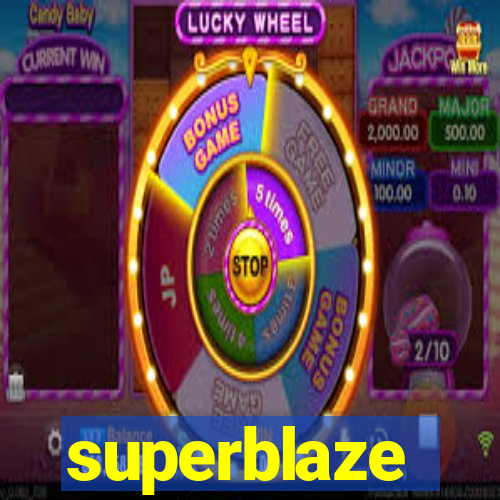 superblaze