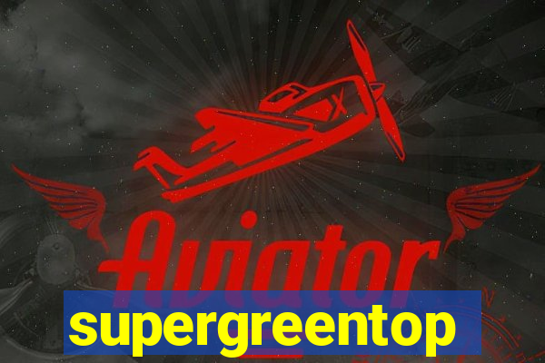 supergreentop