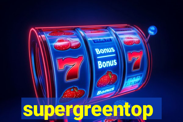 supergreentop