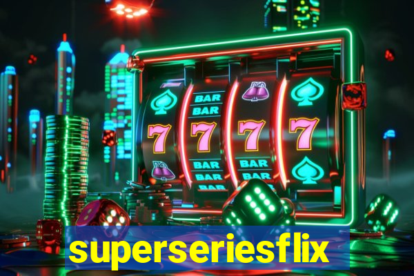 superseriesflix