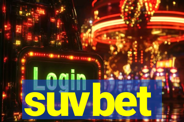 suvbet