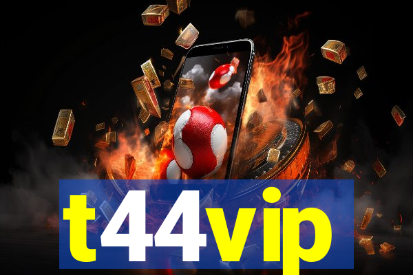 t44vip