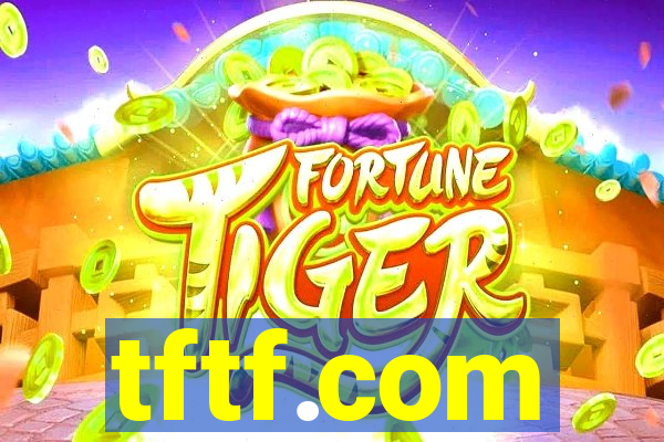 tftf.com