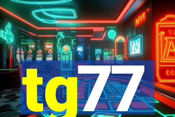 tg77