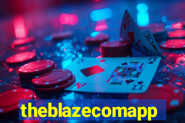 theblazecomapp