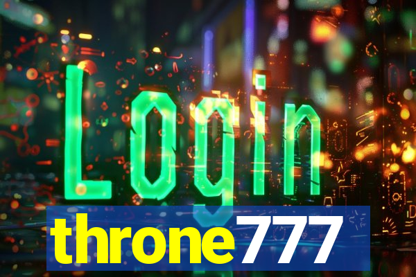 throne777