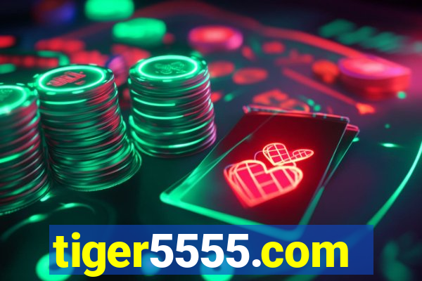 tiger5555.com