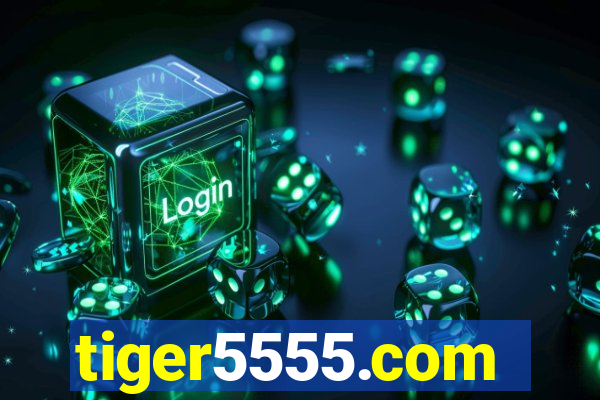 tiger5555.com